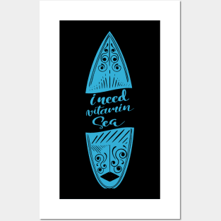 'I Need Vitamin Sea' Ocean Conservation Shirt Posters and Art